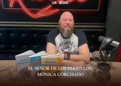 25/02/2026 – EL SEÑOR DE LOS PERRILLOS – MÓNICA CORCHADO
