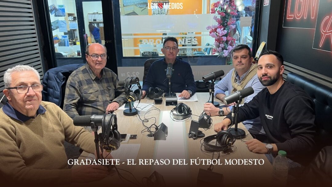 20/03/2026 GRADASIETE – EL REPASO DEL FÚTBOL MODESTO
