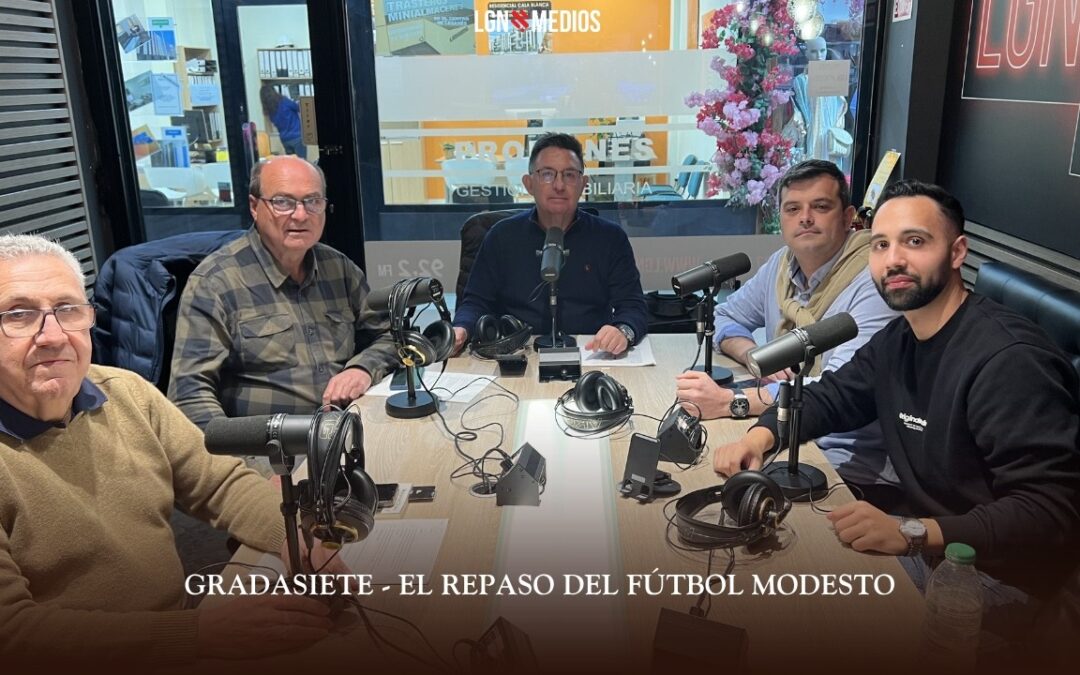 20/03/2026 GRADASIETE – EL REPASO DEL FÚTBOL MODESTO