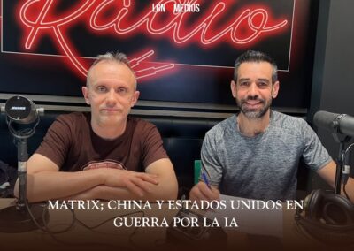 26/02/2026 MATRIX – CHINA Y EEUU: GUERRA POR LA IA