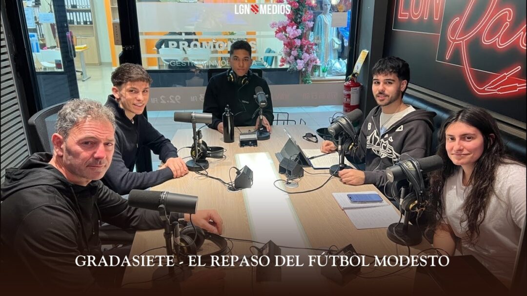 16/03/2026 GRADASIETE – EL REPASO DEL FÚTBOL MODESTO