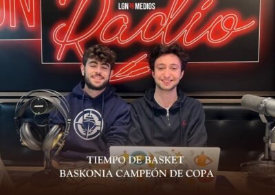 27/02/2026 TIEMPO DE BASKET – BASKONIA CAMPEÓN DE COPA