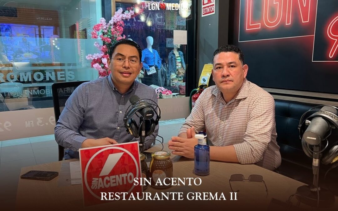 16/03/2026 SIN ACENTO – RESTAURANTE GREMA II
