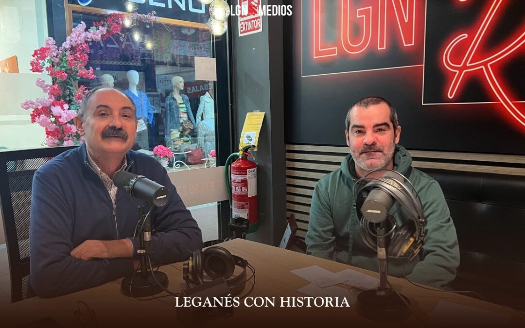 17/03/2026 LEGANÉS CON HISTORIA – UNED LEGANÉS