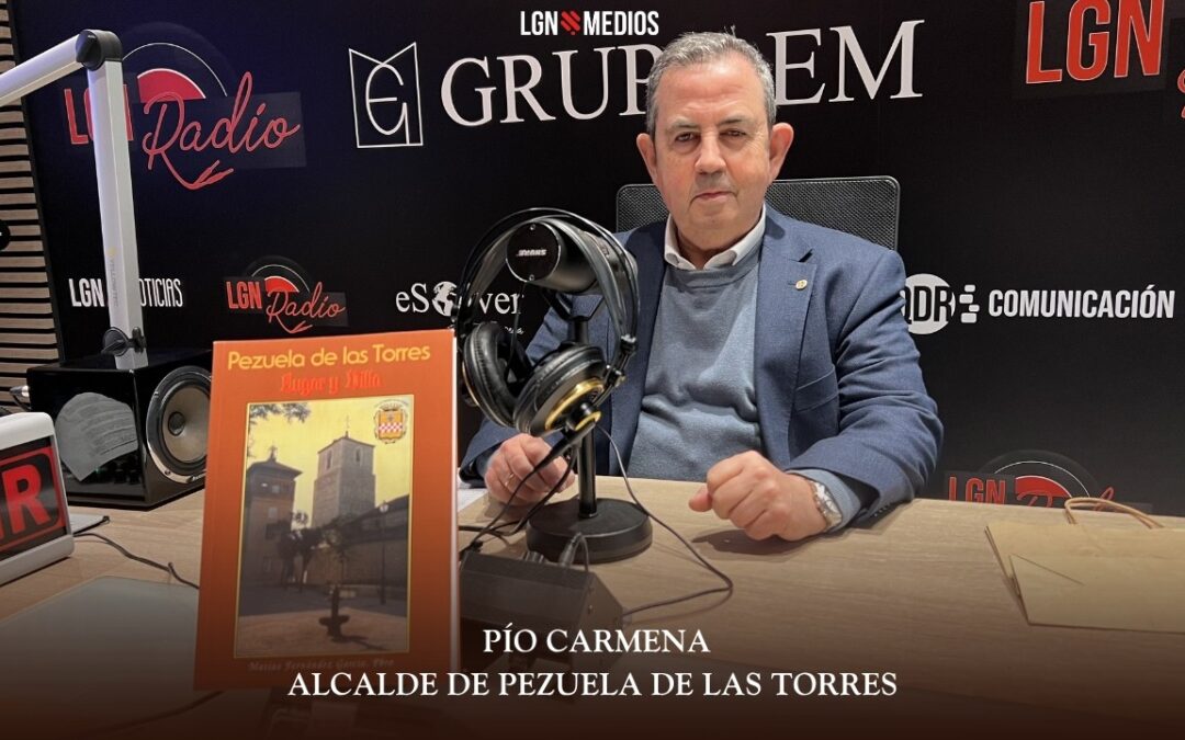 23/03/2026 ENTREVISTA A PÍO CARMENA, ALCALDE DE PEZUELA DE LAS TORRES