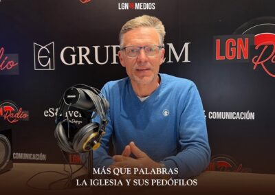 26/03/2026 MÁS QUE PALABRAS – LA IGLESIA Y SUS PEDÓFILOS