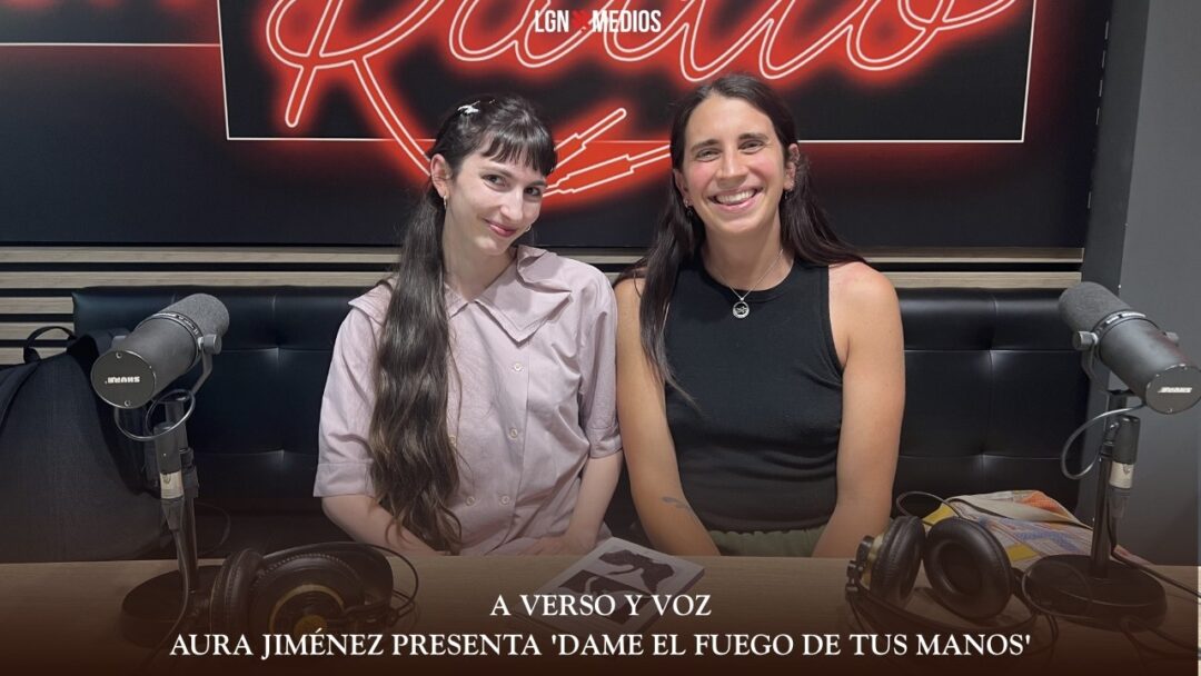 10/06/2026 A VERSO Y VOZ – AURA JIMÉNEZ PRESENTA ‘DAME EL FUEGO DE TUS MANOS’