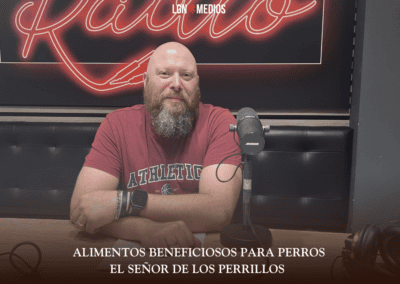 01/07/2026 EL SEÑOR DE LOS PERRILLOS – ALIMENTOS BENEFICIOSOS PARA PERROS