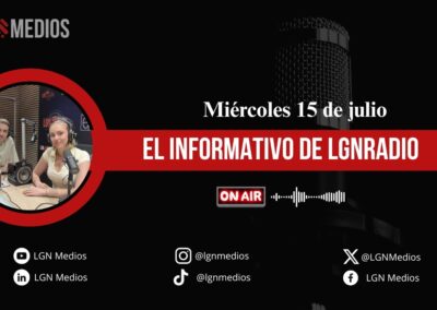 15/07/2026-EL INFORMATIVO DE LGN RADIO