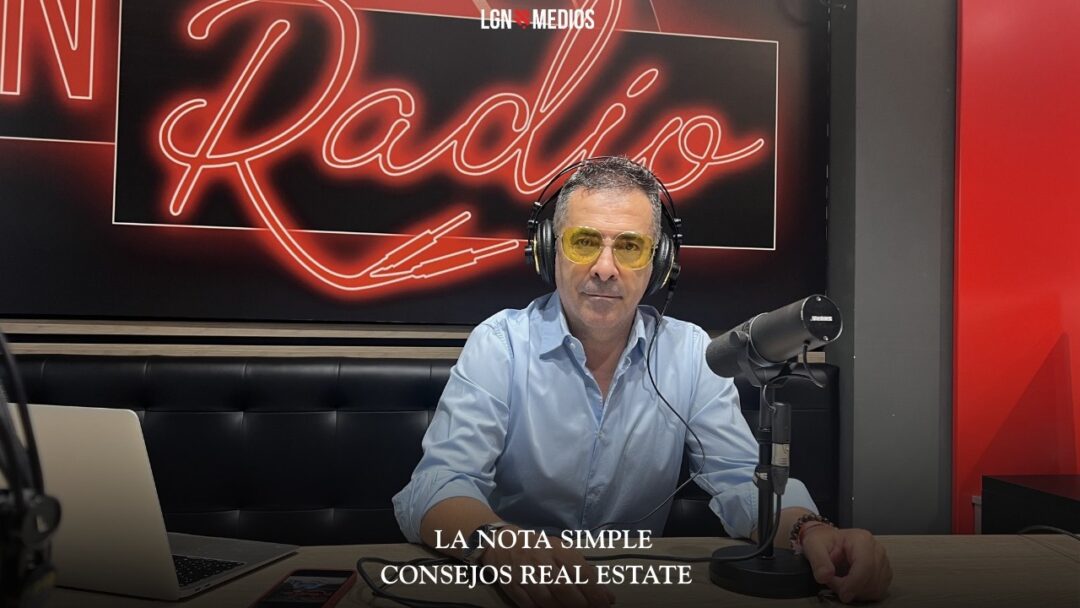 15/07/2026 CONSEJOS REAL ESTATE – LA NOTA SIMPLE