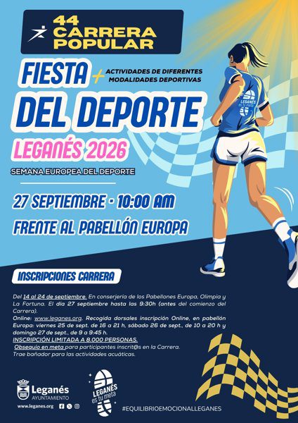 La Fiesta del Deporte vuelve a Leganés La Fiesta del Deporte vuelve a Leganés